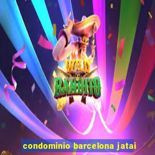 condominio barcelona jatai